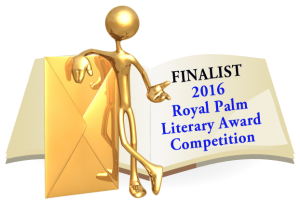 Royal Palm Literary Award Finalist 2016