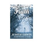 Faith Lost by Judith Erwin